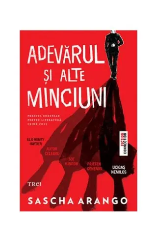 Adevărul și alte minciuni