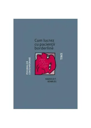 Cum lucrez cu pacienții borderline