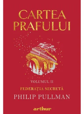 Federația secretă. Cartea prafului (Vol. 2)