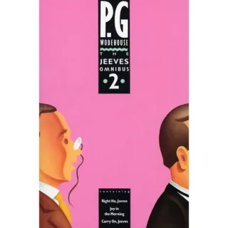 Wodehouse: Jeeves Omnibus Vol 2, P.G. Wodehouse