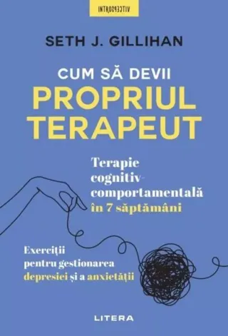 Cum să devii propriul terapeut