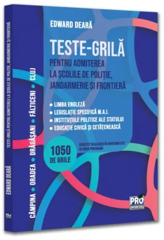 Teste-grilă pentru admiterea la școlile de poliție, jandarmerie și frontieră