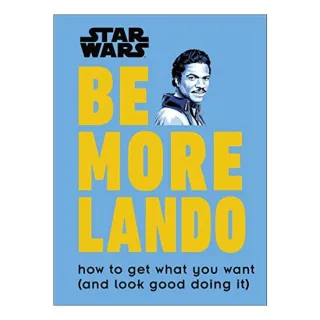 Star Wars Be More Lando