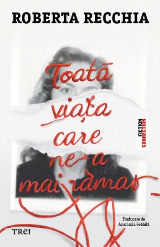 Toată viața care ne-a mai rămas