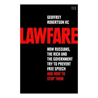 Lawfare, Geoffrey Robertson