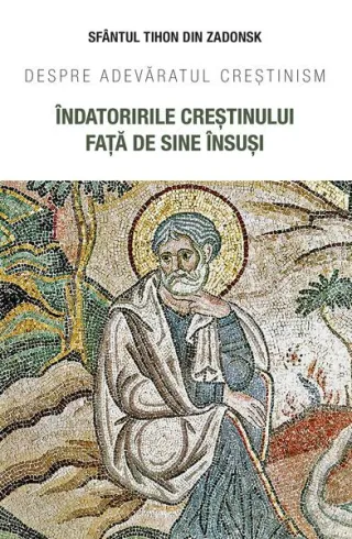 Îndatoririle creștinului față de sine însuși