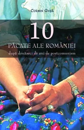 Cele 10 pacate ale României