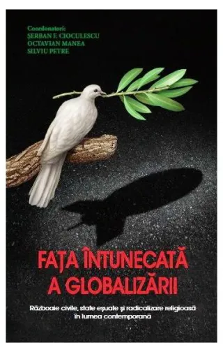 Fața întunecată a globarizării