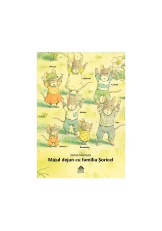 Micul dejun cu familia Șoricel