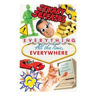 Everything, All the Time, Everywhere