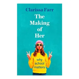The Making of Her