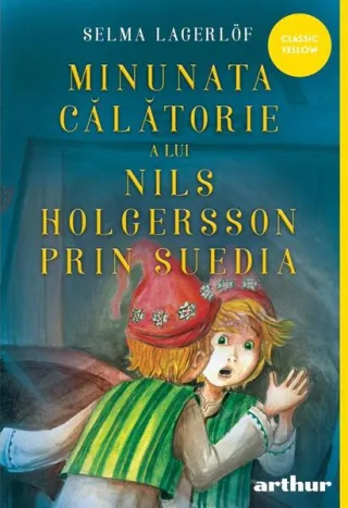 Minunata călătorie a lui Nils Holgersson prin Suedia