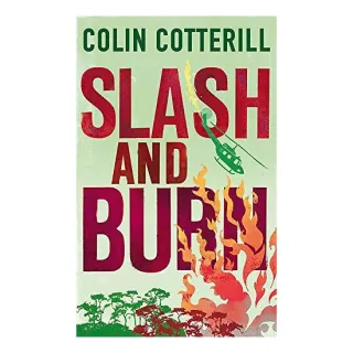 Slash and Burn