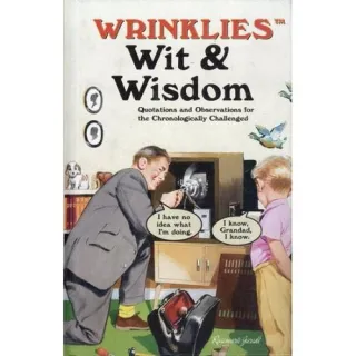 WRINKLIES WIT & WISDOM