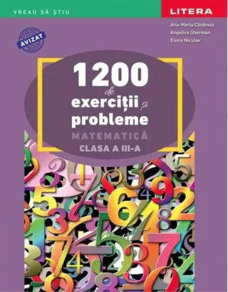1200 de exerciții și probleme de matematică. Clasa a III-a