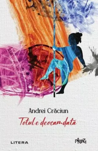 Totul e deocamdată