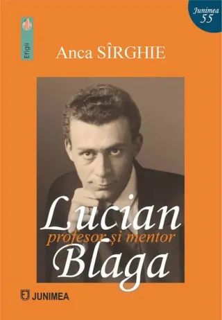 Lucian Blaga - profesor și mentor