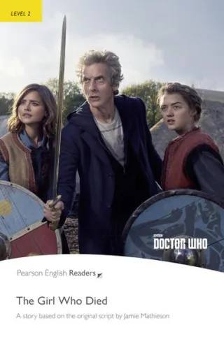 Level 2: Doctor Who: The Girl Who Died, With MP3 Audio CD