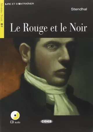 Le Rouge et le Noir + CD + App (Niveau Trois B1)