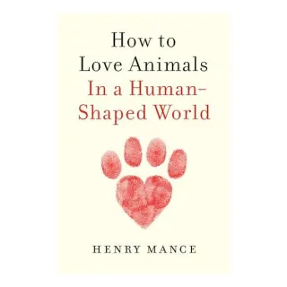 How to Love Animals