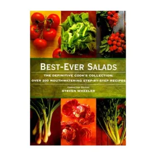 Best Ever Salads The Definitive Cook's Collection with Over 200 Mouthwatering Recipes