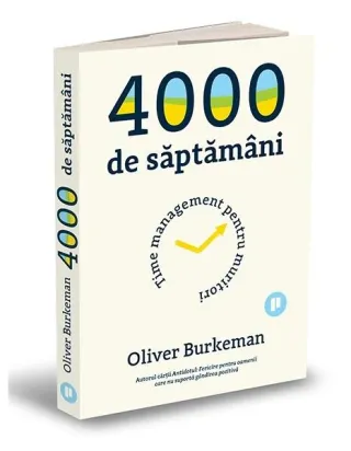 4000 de săptămâni