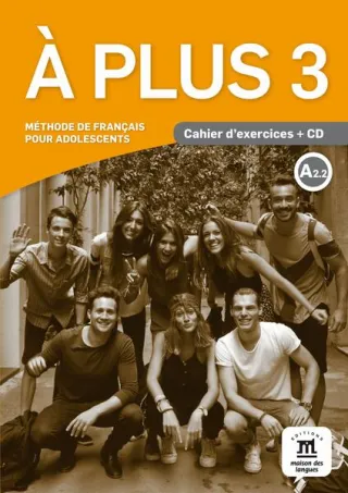 A plus 3. Cahier d'exercices (A2.2) + CD audio