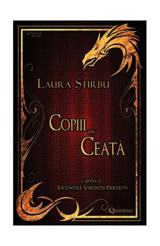 Copiii din ceață. Vicontele Verenței Pierdute (Vol.2)