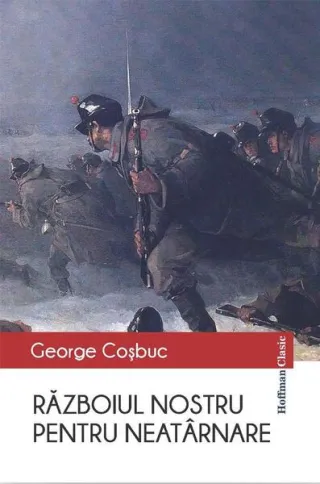 Războiul nostru pentru neatarnare
