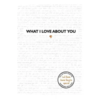 What I Love about You