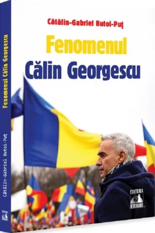 Fenomenul Călin Georgescu