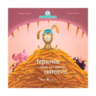 Iepurele căruia nu-i plăceau morcovii