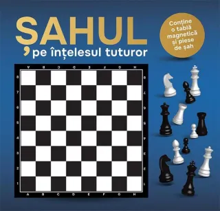 Șahul pe înțelesul tuturor