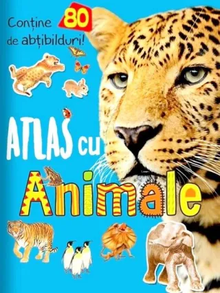 Atlas cu animale - 80 de abțibilduri