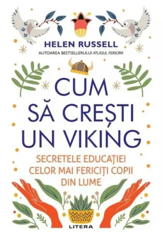 Cum să crești un viking