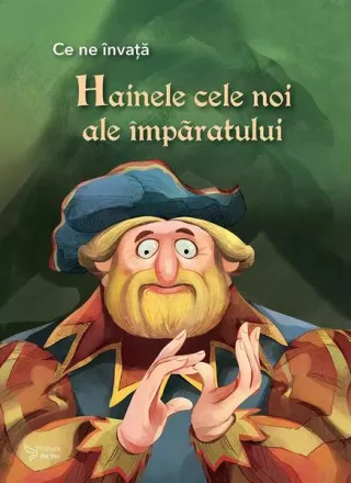 Ce ne învață Hainele cele noi ale împăratului