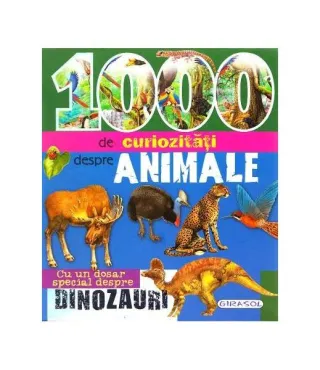 1000 de curiozități despre animale