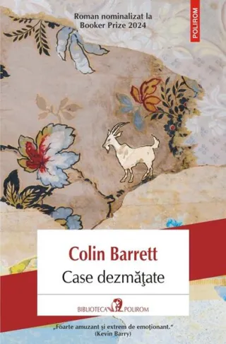 Case dezmățate