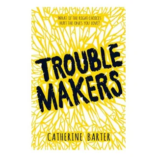 Troublemakers