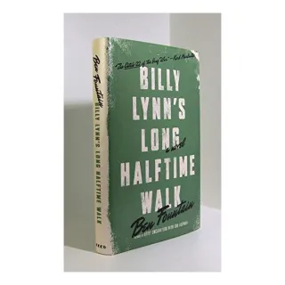 Billy Lynn's Long Halftime Walk, Ben Fountain
