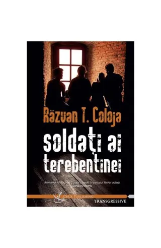 Soldați ai terebentinei