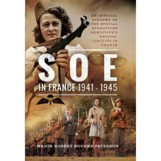 SOE In France 1941-1945