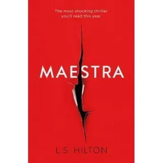 Maestra : The shocking international number one bestseller
