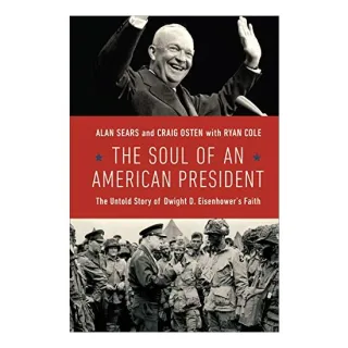 The Soul of an American President