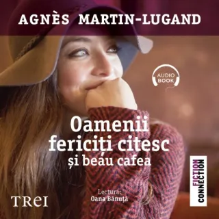 Oamenii fericiţi citesc şi beau cafea - Audiobook