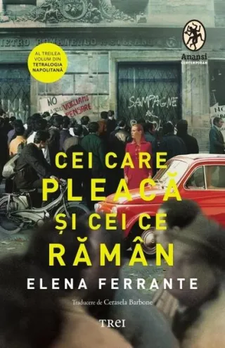 Cei care pleacă şi cei ce rămân (Vol. 3)