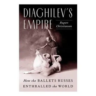 Diaghilev's Empire
