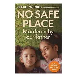 No Safe Place, Bekhal Mahmod, Hannana Siddiqui