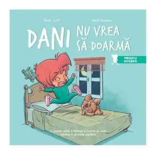 Dani nu vrea să doarmă