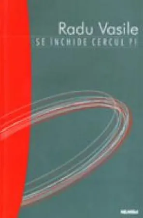 Se închide cercul?!